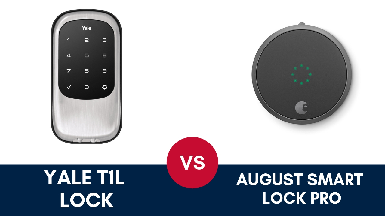 yale-t1l-vs-august-smart-lock